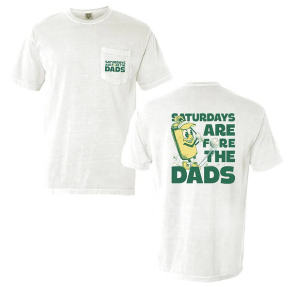 Barstool Saturdays Are Fore The Dads Pocket Tee
