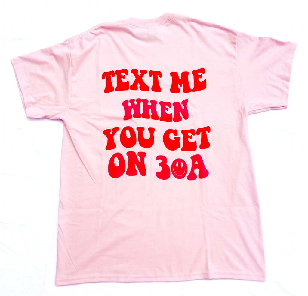Text Me 30A Red On Pink Tee