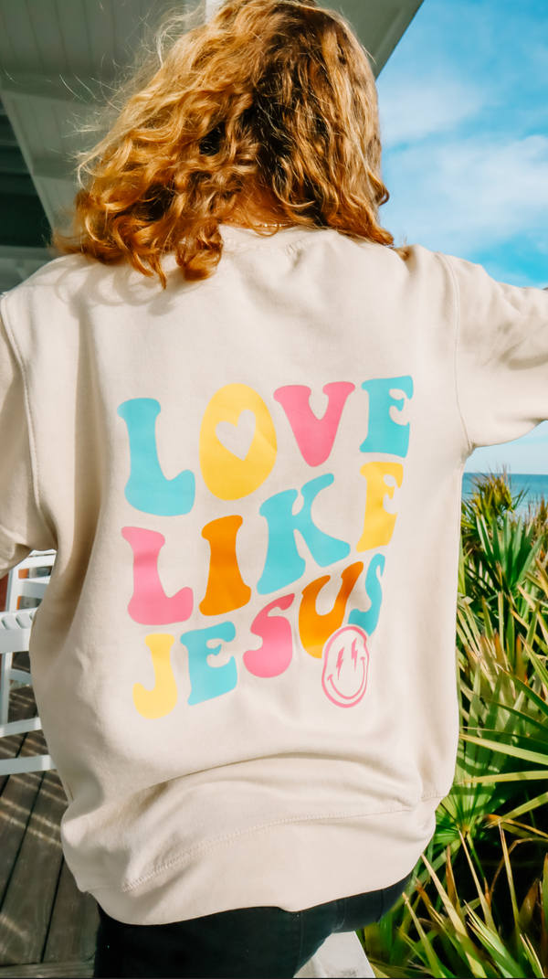 Love Like Jesus Sweatshirt - Oyster