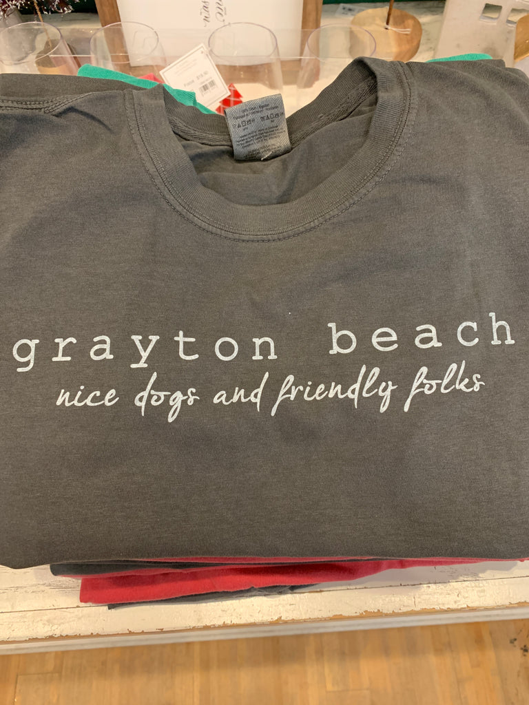 Grayton Beach- Nice Dogs Friendly Folks Tee