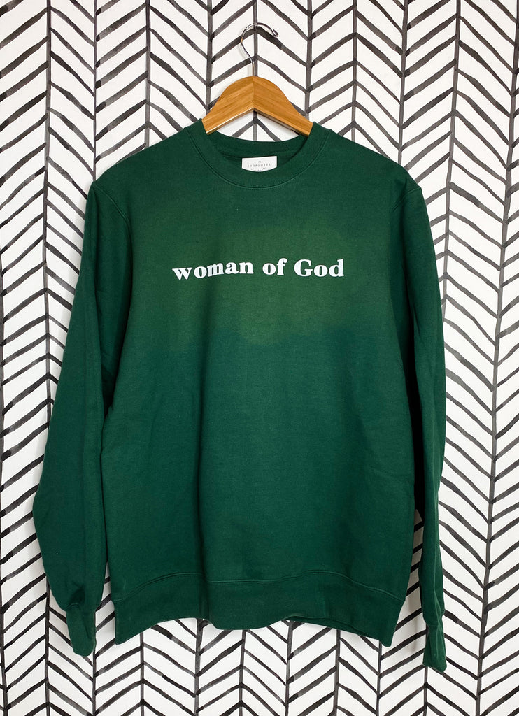 Woman of God Sweatshirt - Forest Green